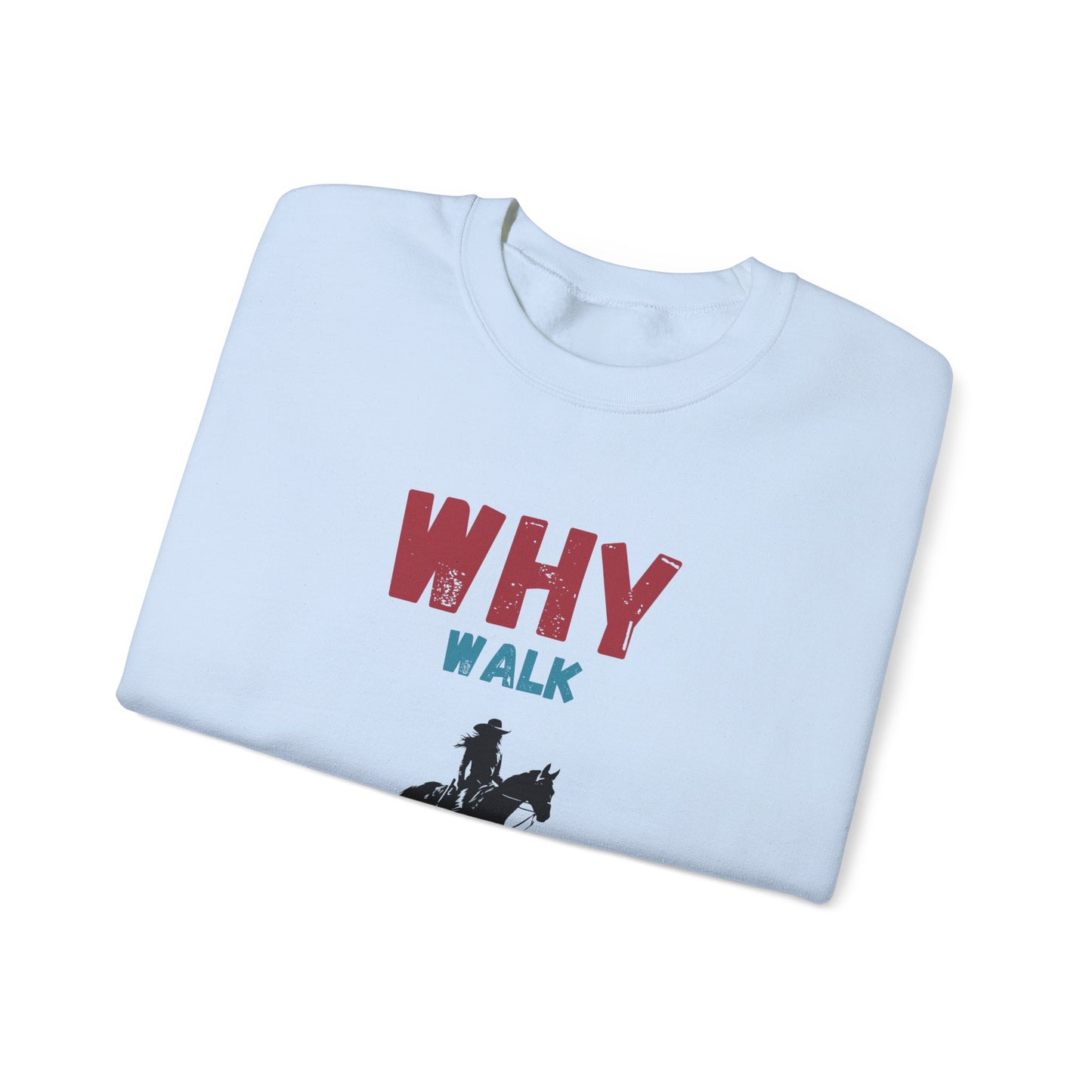 Why Walk Horse Crewneck Sweatshirt