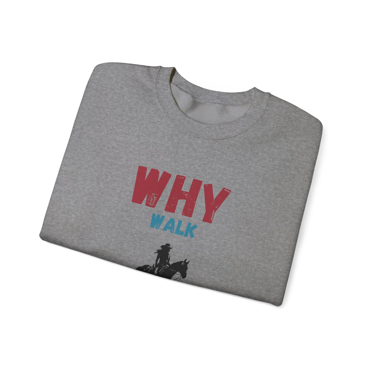 Why Walk Horse Crewneck Sweatshirt