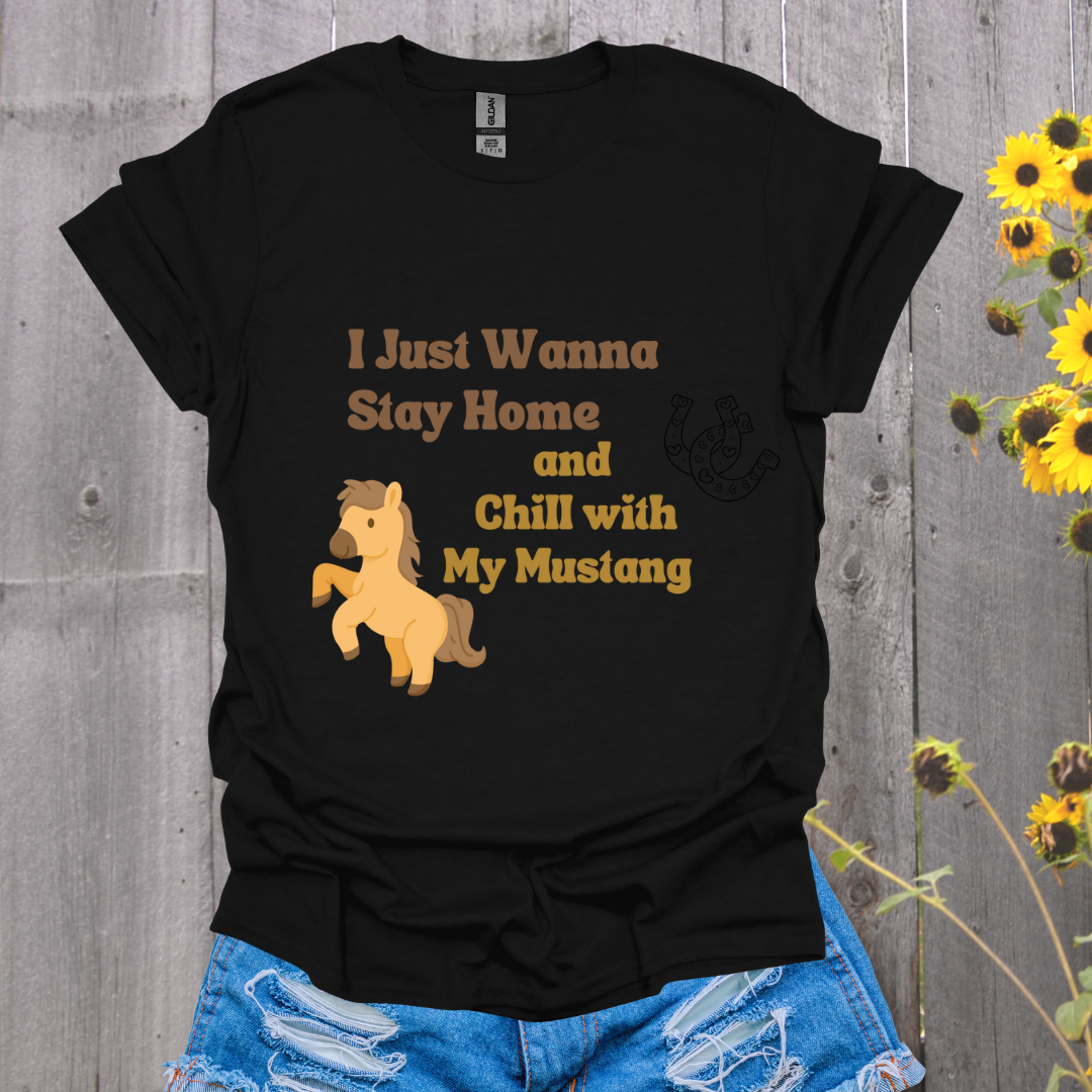 Chill With my Mustang T-Shirt