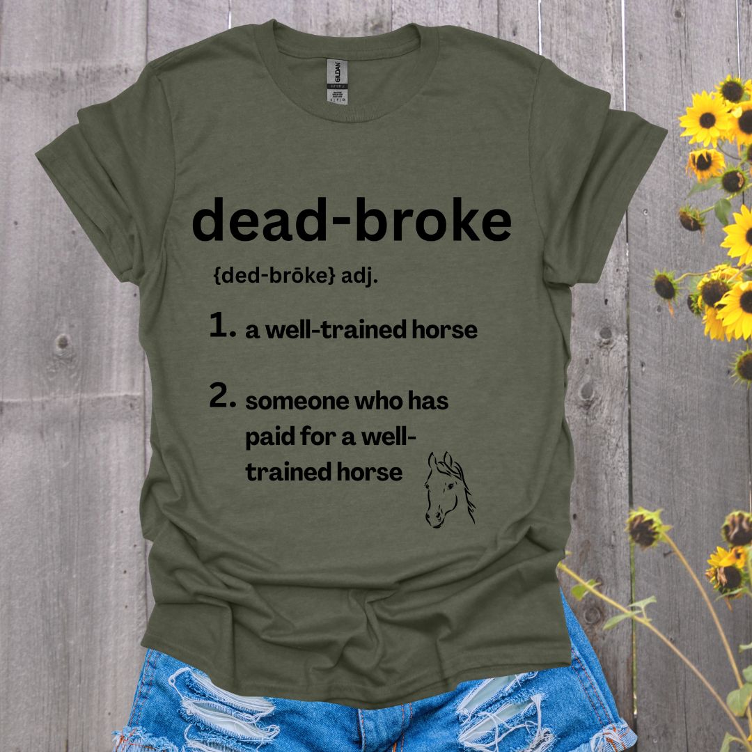 Dead Broke Horse Softstyle T-Shirt