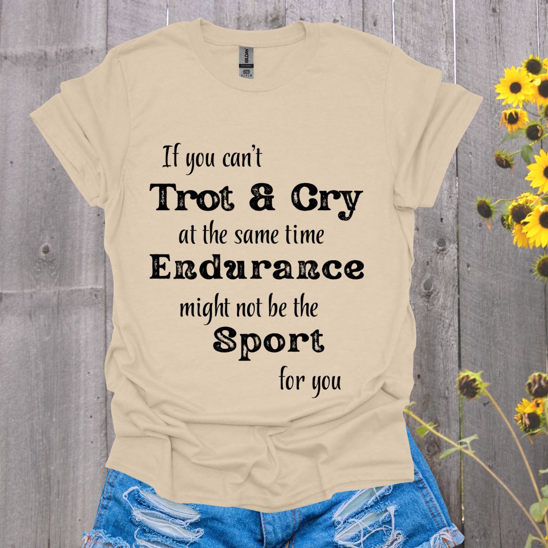 Trot and Cry Endurance Rider Softstyle T-Shirt