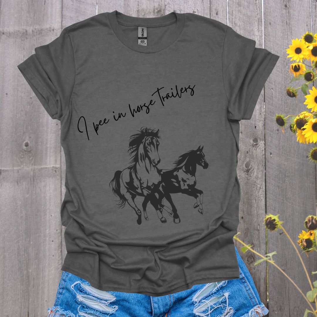 Equestrian Themed T-Shirt 'I Pee in Horse Trailers'