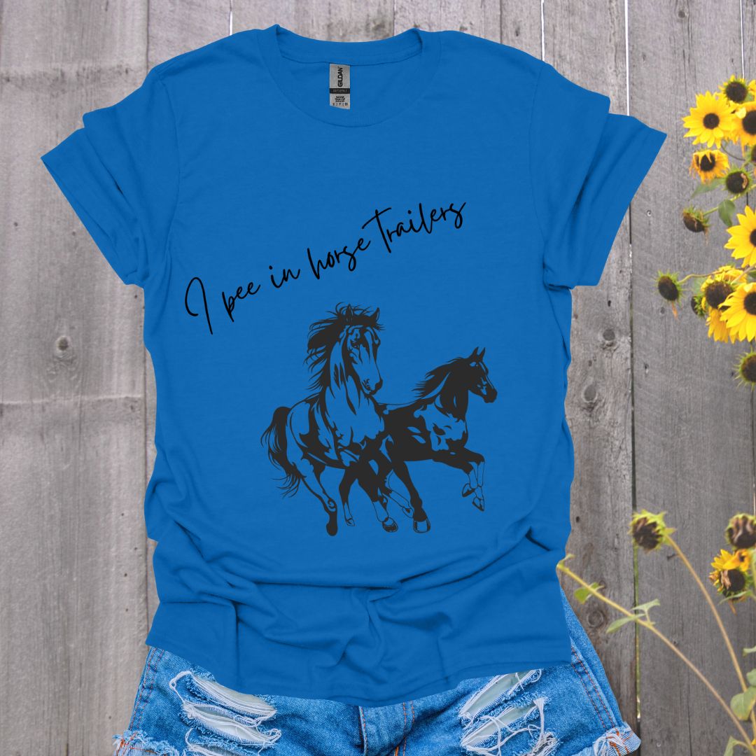 Equestrian Themed T-Shirt 'I Pee in Horse Trailers'