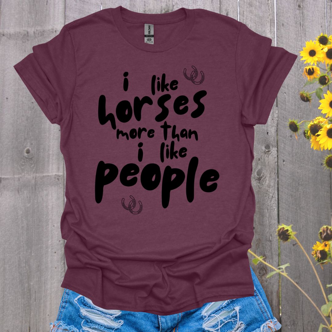 Horses Better Than People T-Shirt
