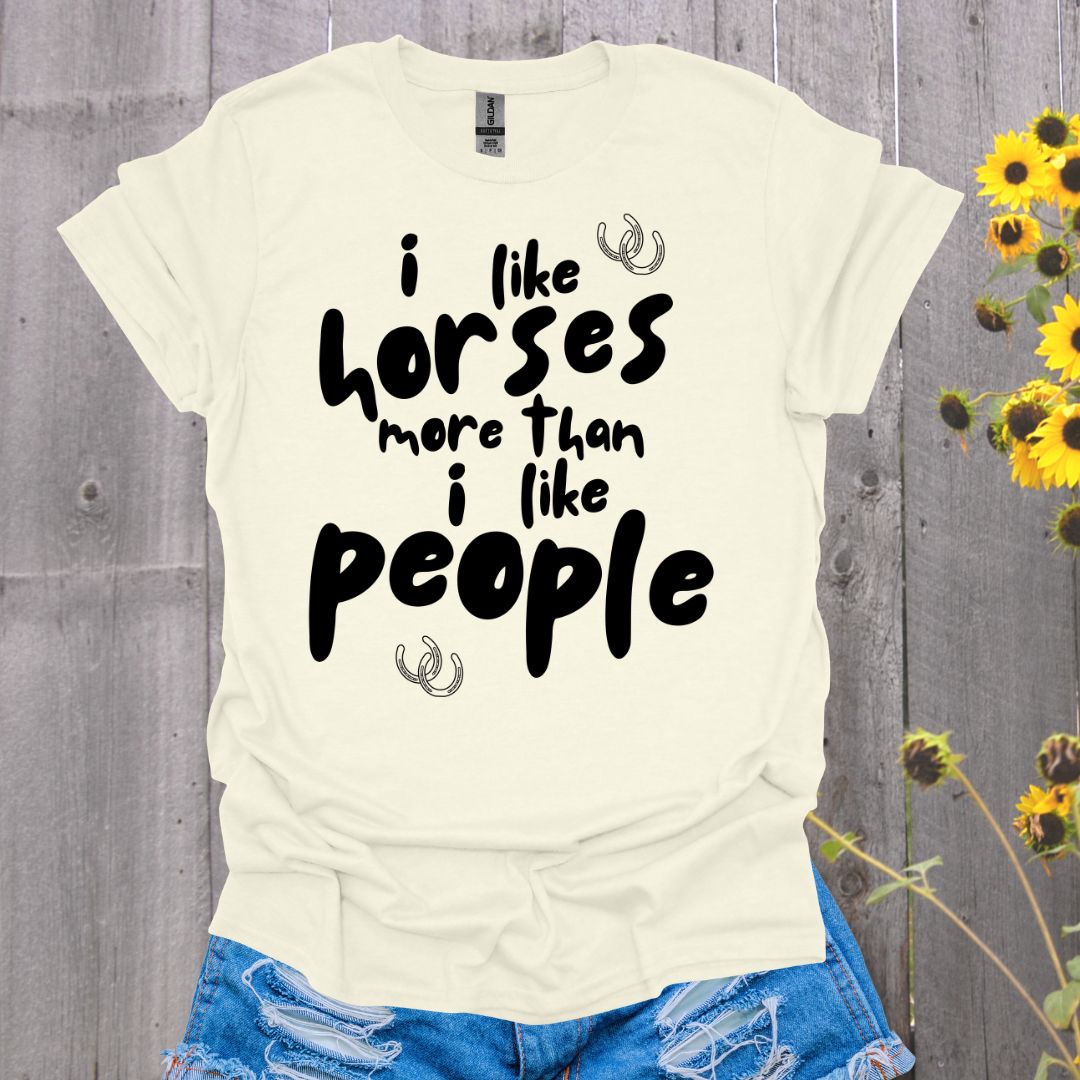 Horses Better Than People T-Shirt