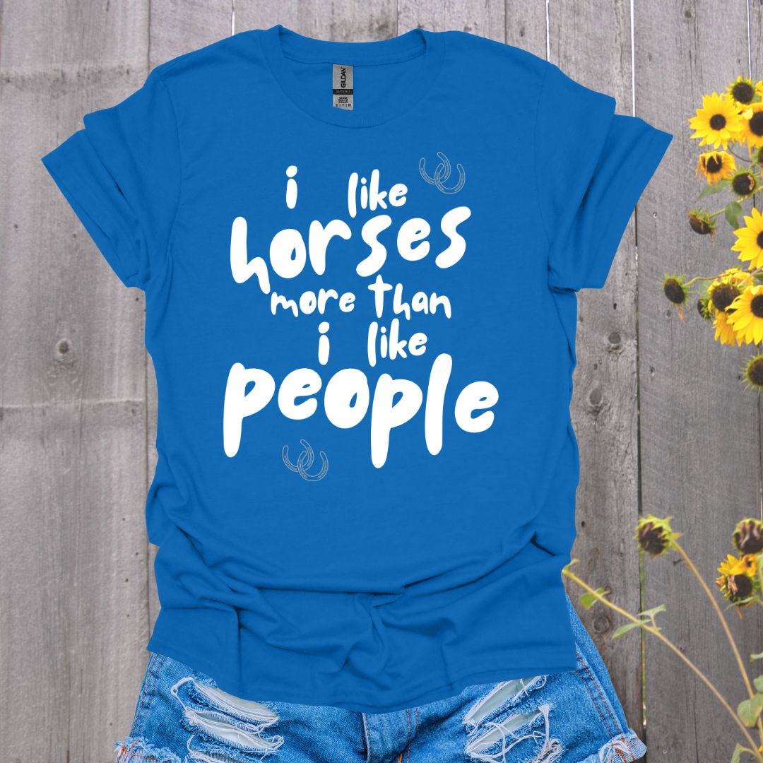 Horses Better Than People T-Shirt