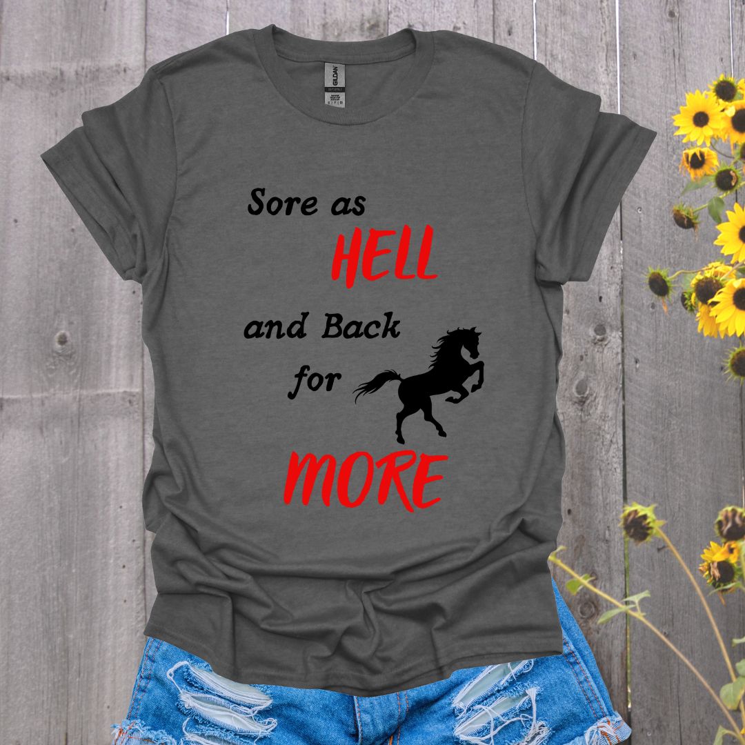 Back For More Horse T-Shirt