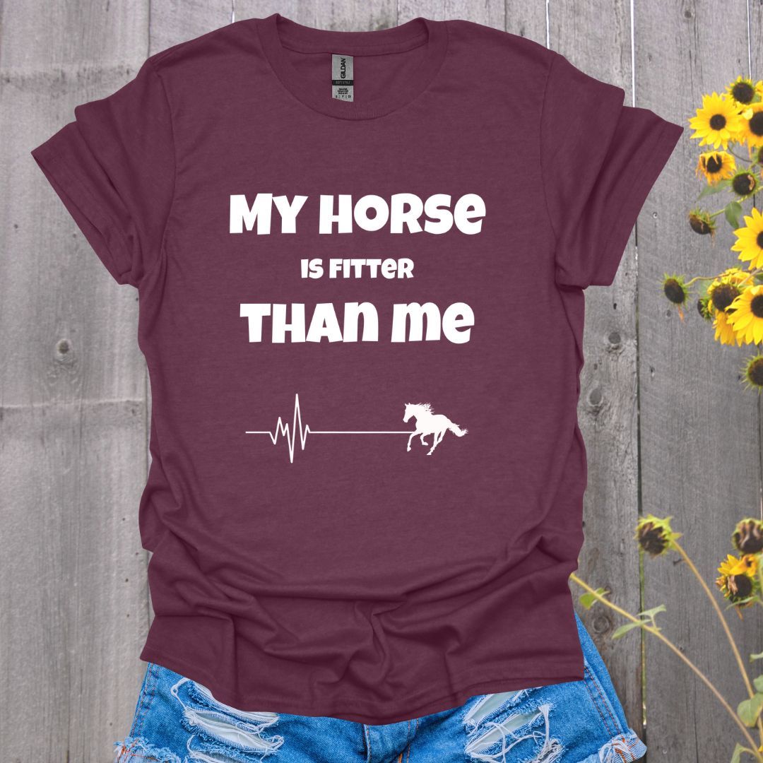 Fitter Than Me Horse T-Shirt