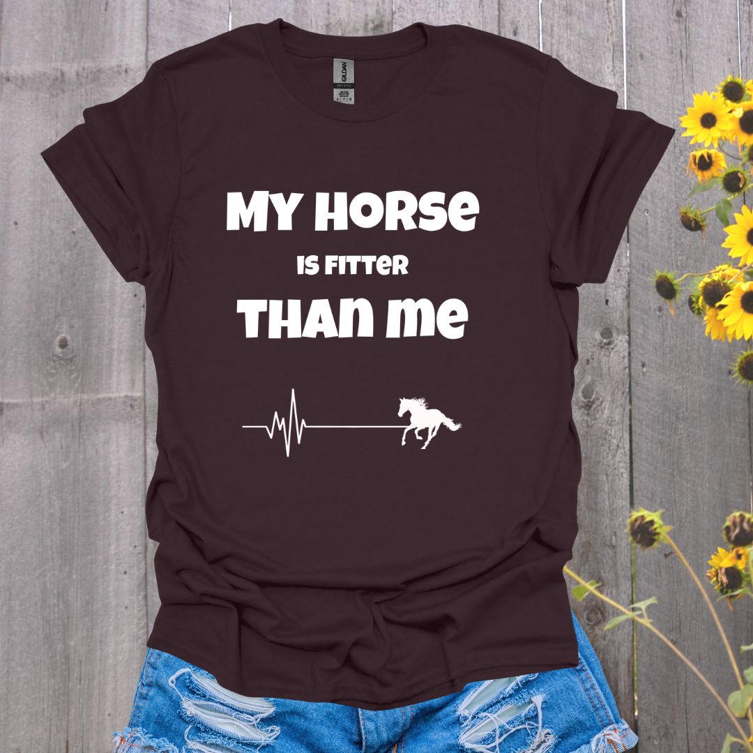 Fitter Than Me Horse T-Shirt