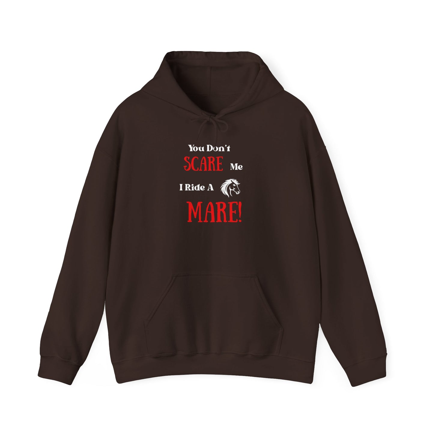 I Ride a Mare Hooded Sweatshirt