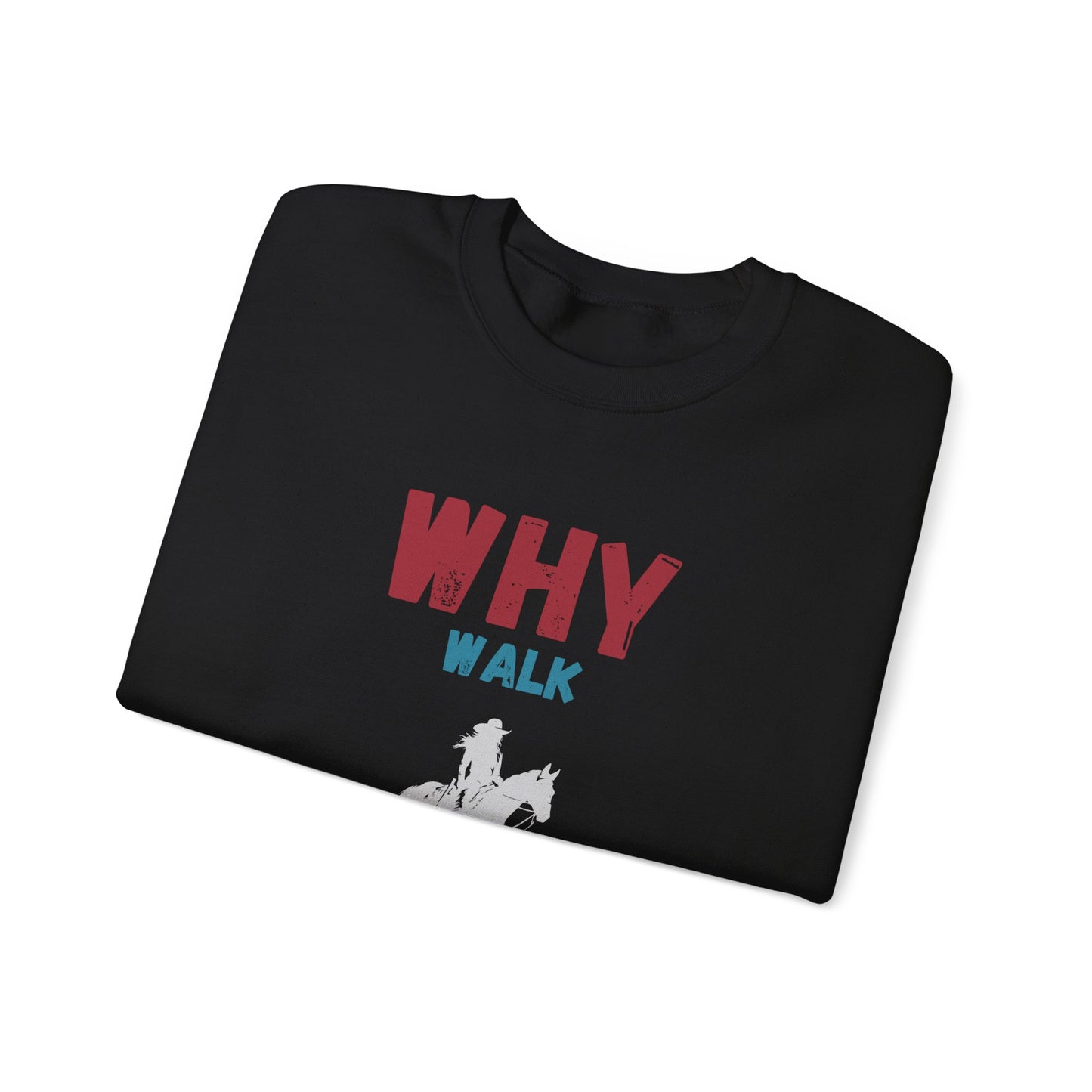 Why Walk Horse Crewneck Sweatshirt