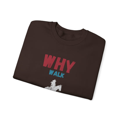 Why Walk Horse Crewneck Sweatshirt