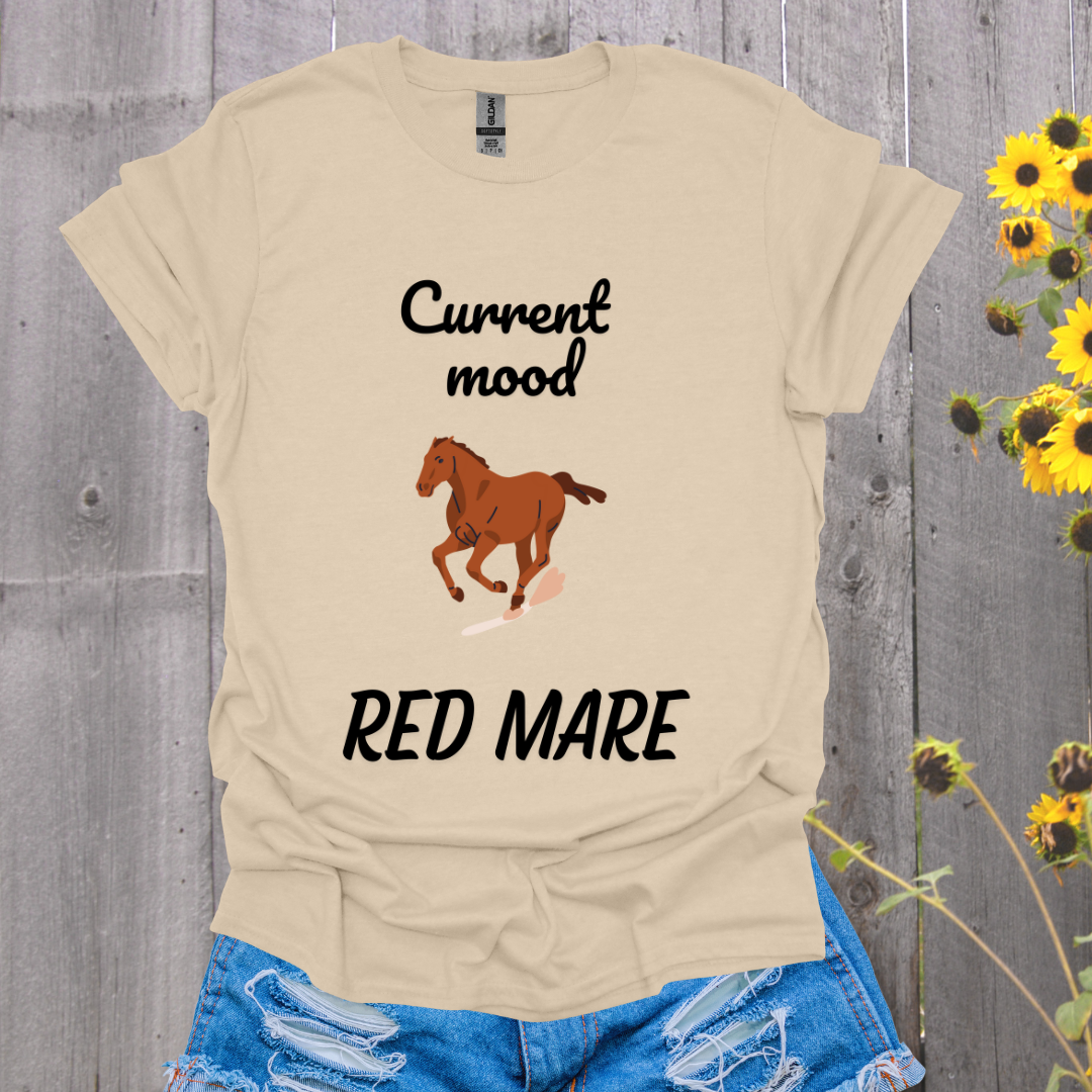Current Mood Red Mare Horse T-Shirt