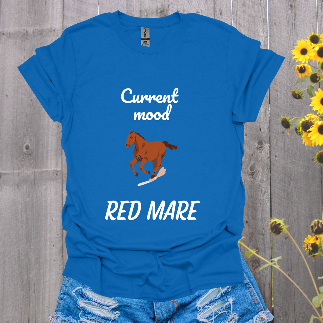 Current Mood Red Mare Horse T-Shirt