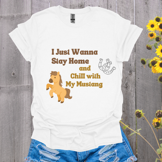 Chill With my Mustang T-Shirt