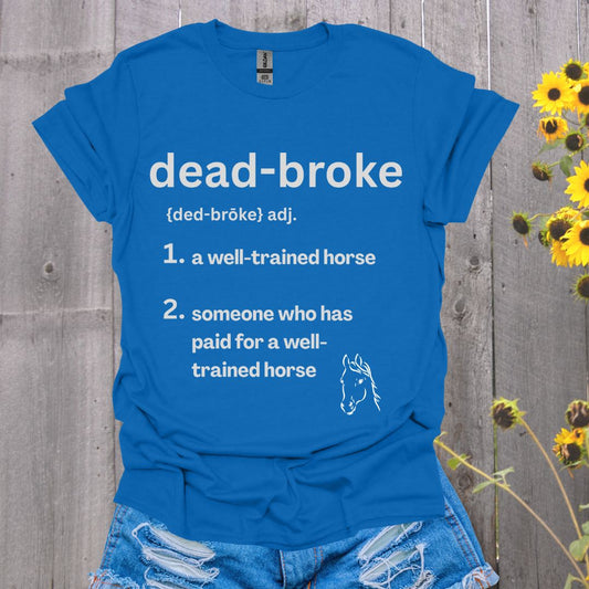Dead Broke Horse Softstyle T-Shirt