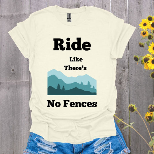 Ride Like There's No Fences Softstyle T-Shirt