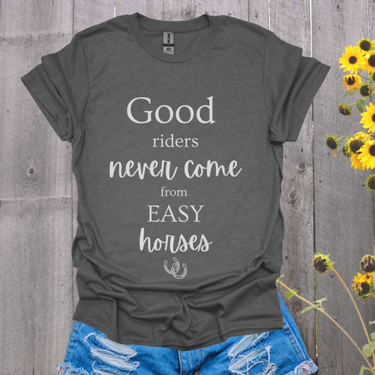 Good Riders Inspirational Horse T-Shirt