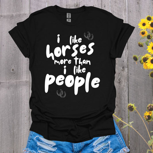 Horses Better Than People T-Shirt