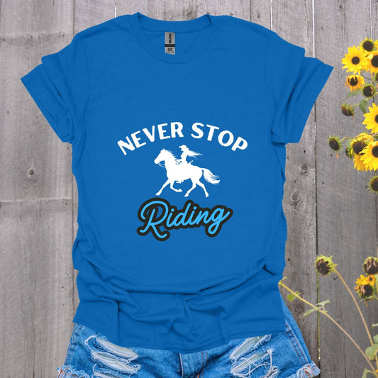 Never Stop Riding Horse T-Shirt - Unisex Softstyle