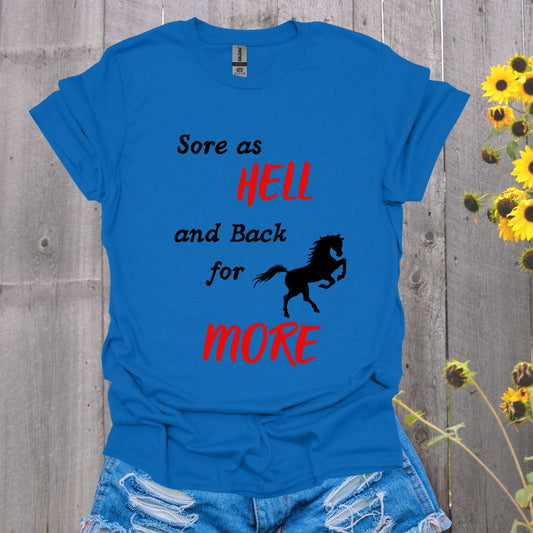 Back For More Horse T-Shirt