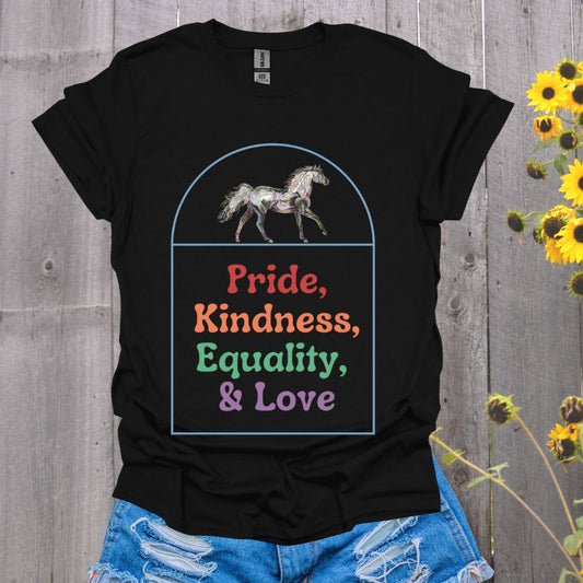 Pride Kindness Equality Love Horse T-Shirt