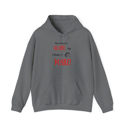 I Ride a Mare Hooded Sweatshirt
