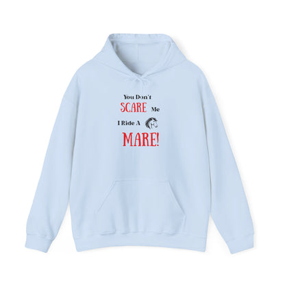 I Ride a Mare Hooded Sweatshirt